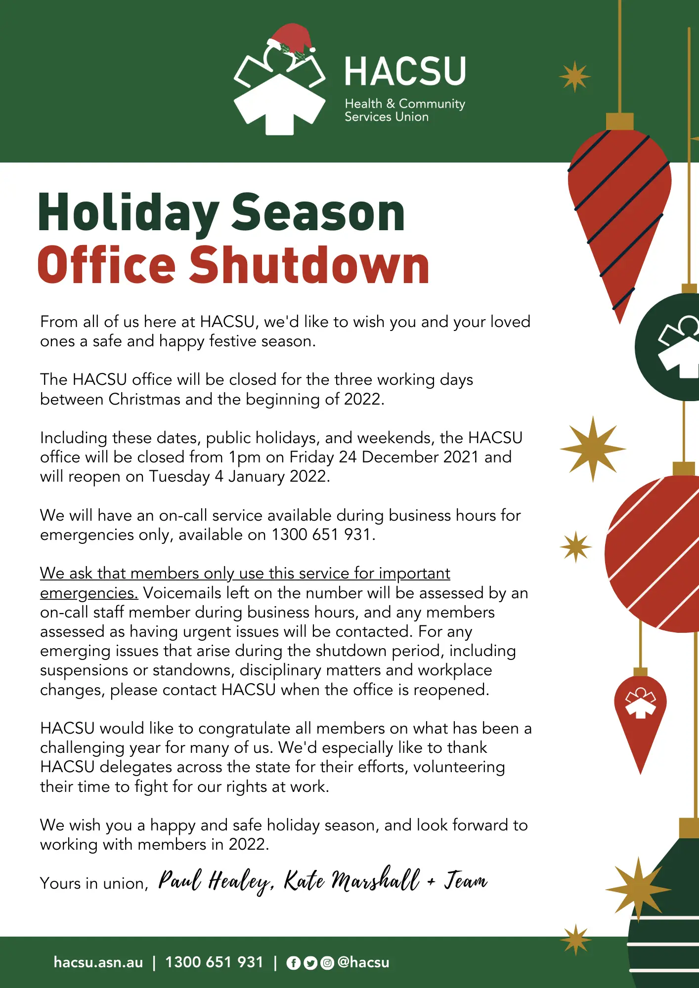 Graphic design featuring Christmas Baubles, containing a statement that the HACSU office will be closed from 1pm December 24 2021, reopening January 4 2022.